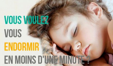Vous voulez vous endormir en moins d'une minute ?